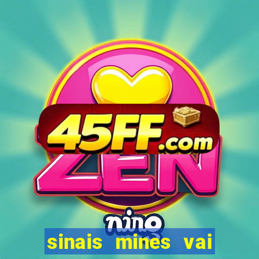 sinais mines vai de bet